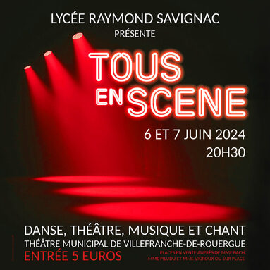 Affiche Tous en scène 2024 - Lycée R. Savignac.jpg